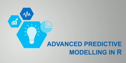 Advanced Predictive Modelling in R Training