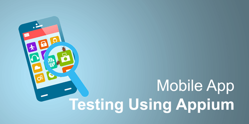 Mobile App Testing Using Appium