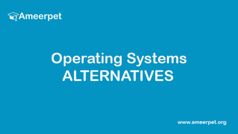 Operating System Alternatives