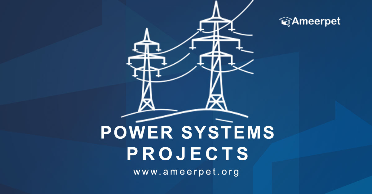 Electrical Power Systems Projects