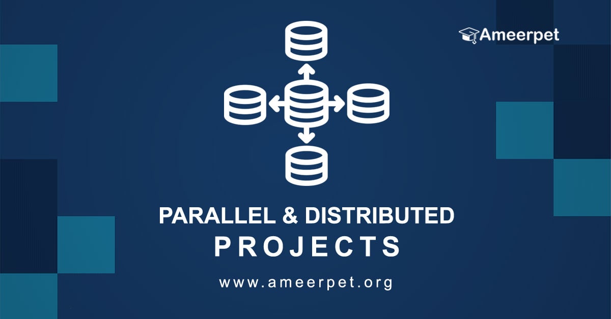 Parallel and Distributed Projects